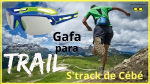 Gafas deportivas para trail running